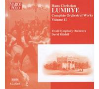 Lumbye Hans Christia - Opere Per Orchestra (Integrale) Vol
