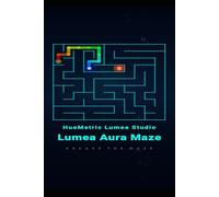 Lumea Aura Maze: 100 Unique Hard & Extreme Mazes for Adults: Master Level Challenge: Difficult Puzzles with Solutions, Brain Workout for Seniors and ... Aura Maze: The Ultimate IQ Challenge Series)