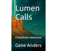 Lumen Calls: A Pathfinder Adventure
