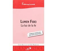 Lumen fidei: La luz de la fe (Encíclicas)