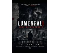 LUMENFALL: ECOS DO PROTOCOLO (Mistérios de Lumenfall)