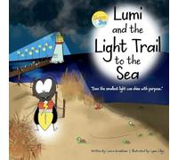 Lumi and the Light Trail to the Sea