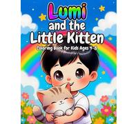 Lumi and the Little Kitten: A Cute and Cozy Coloring Book for Kids Ages 4-8
