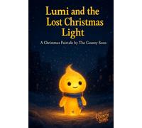 Lumi and the Lost Christmas Light