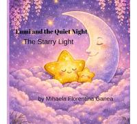 Lumi and the Quiet Night: The Starry Light