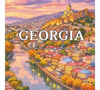 LUMI Kids Books: Georgia Coloring Book for Kids: Color Tbilisi, Castles, Mountains & Georgian Culture | Fun and Educational Coloring Adventure for Kids