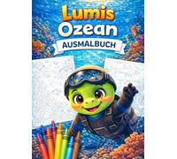 Lumi Ozean Ausmalbuch (Lumi entdeckt die Welt)