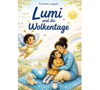 Lumi und die Wolkentage