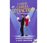 Lumière, caméra, attraction !: Sous les projecteurs, T3