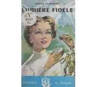Lumière Fidèle (ebook)