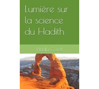 Lumière sur la science du Hadith