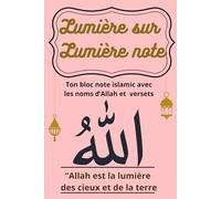 lumière sur lumière note: ton bloc note islamic avec rappels