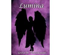 Lumina (Chronicles of the Huntress)