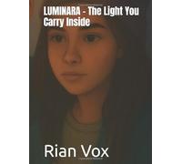 LUMINARA - The Light You Carry Inside