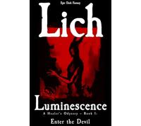 Luminescence - Book 1: Enter the Devil