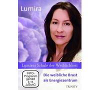 Lumiras Schule der Weiblichkeit: Die weibliche Brust als Energiezentrum [Alemania] [DVD]