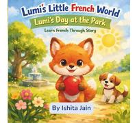Lumi's Day at the Park: Lumi's Little World of French