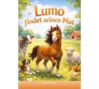 Lumo - findet seinen Mut