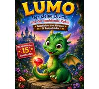 Lumo: Magische Geschichten zum Vorlesen und Ausmalen