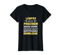 Lumper Hacemos Trabajos de Precisión Camiseta gráfica económica, Mujer, Negro, S