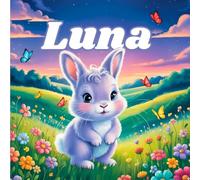 Luna: A Collection of Luna’s Gentle Adventures