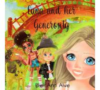 Luna and her generosity: 6 (Luna The Fairy)