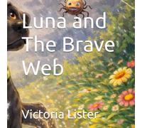 Luna and The Brave Web