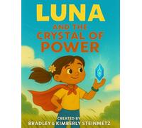 Luna and the Crystal of Power