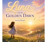 Luna and the Golden Dawn
