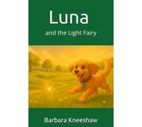 Luna and the Light Fairy