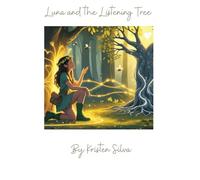 Luna and the Listening Tree