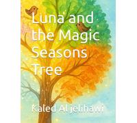 Luna and the Magic Seasons Tree