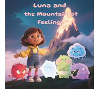 Luna and the Mountain of Feelings