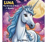 Luna and The Secret of True Beauty