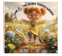 LUNA AND THE SECRET SCIENCE GARDEN: HOW DO PLANTS BREATHE