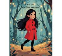 Luna and the Star Keepers: little reader book