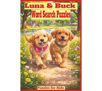Luna & Buck Crossword Puzzle Book for Kids: Fun Word Games, Brain Boosting Puzzles & Activities Ages 5-8