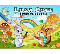 Luna Cute: Livro de Colorir