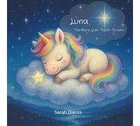 Luna: Das kleine Gute-Nacht-Einhorn