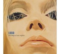 Luna - Days of Our Nights