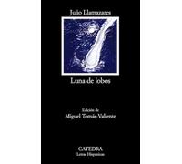 Luna de lobos (Letras Hispánicas)