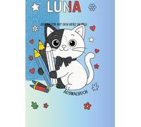Luna: Der Kater mit dem Herz im Fell Ausmalbuch: 1