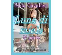 Luna di miele (Vol. 2)