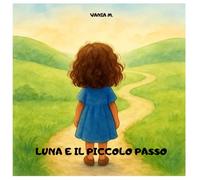 Luna e il piccolo passo