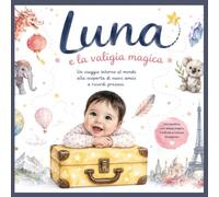 LUNA E LA VALIGIA MAGICA