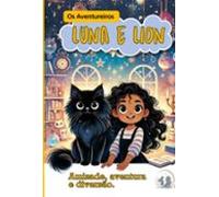 Luna E Lion (ebook)