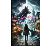Luna et le Mystère des Rêves