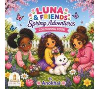 Luna & Friends: Spring Adventure: Colouring book