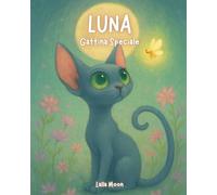 LUNA - Gattina Speciale