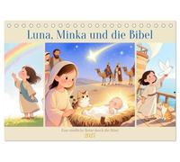 Luna, Minka und die Bibel (Tischkalender 2027 DIN A5 quer), CALVENDO Monatskalender: Luna und Minka gehen durch Gottes große Geschichte